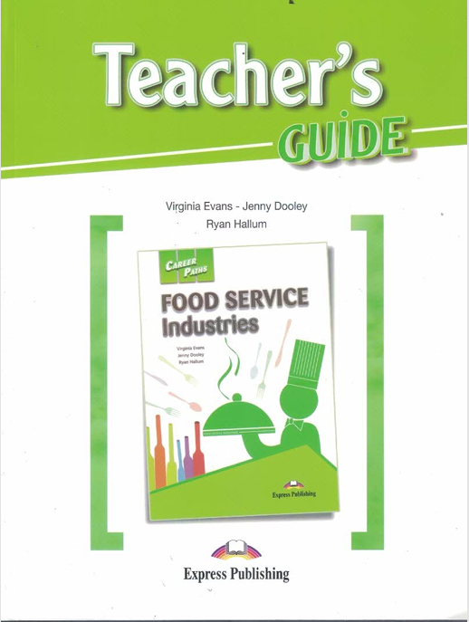 Teacher's GUIDE FOOD SERVICE Industries